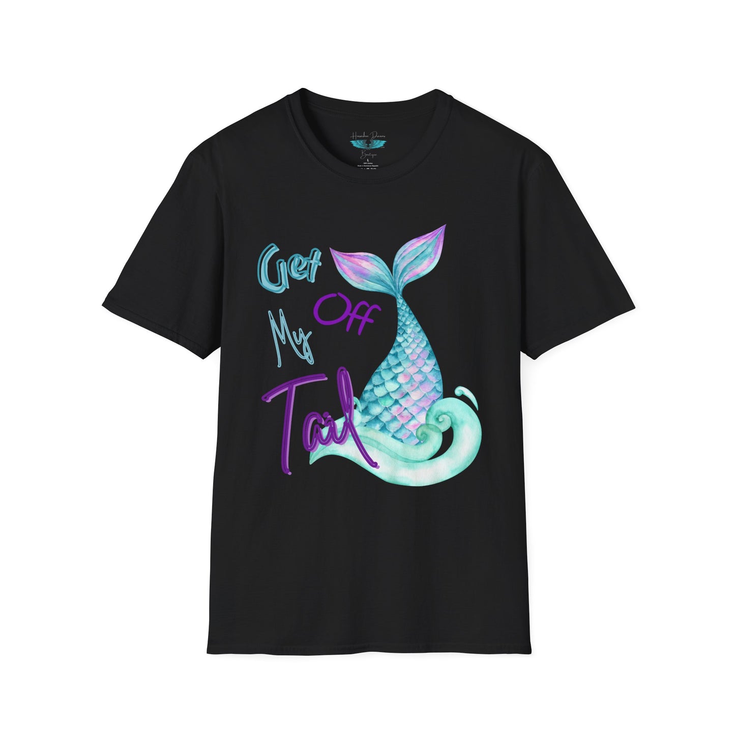 Get Off My Tail - Mermaid Tail Unisex Softstyle Graphic Tee