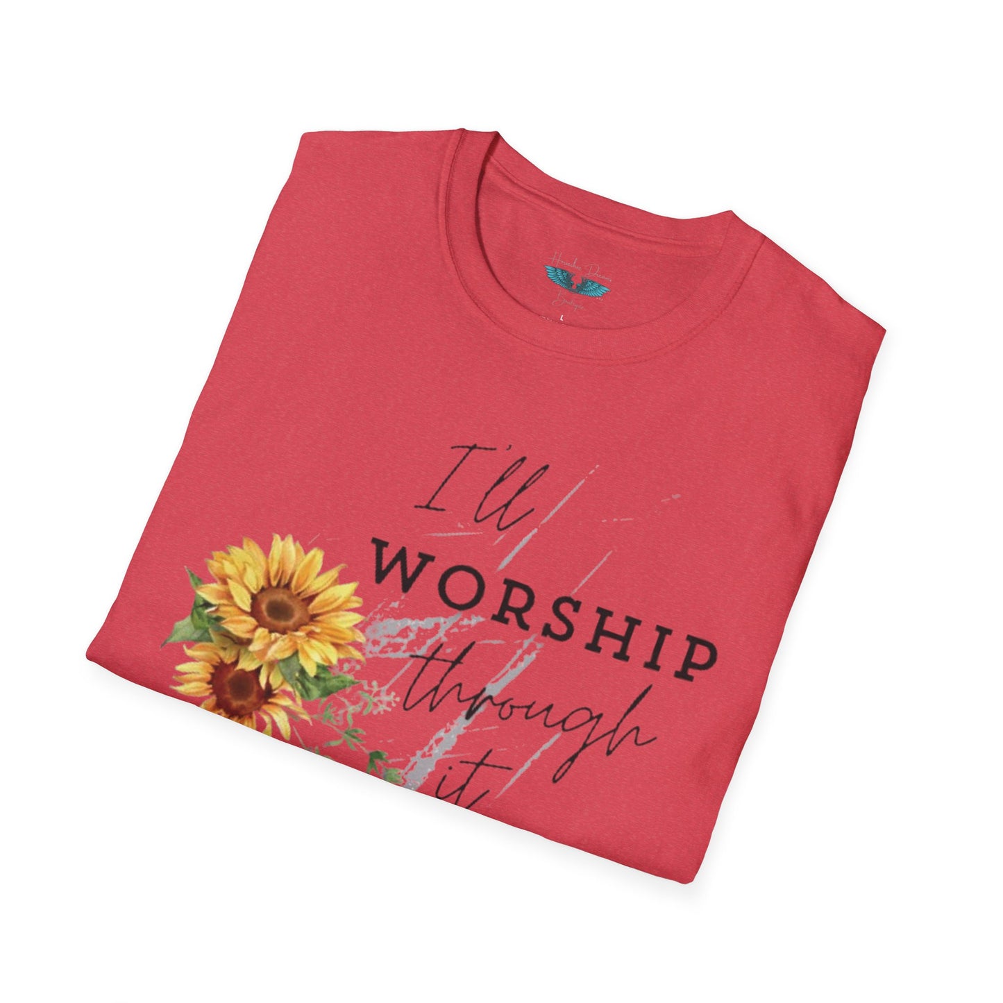 Worship Through It - soft style, unisex fit Women's Faith based graphic tee