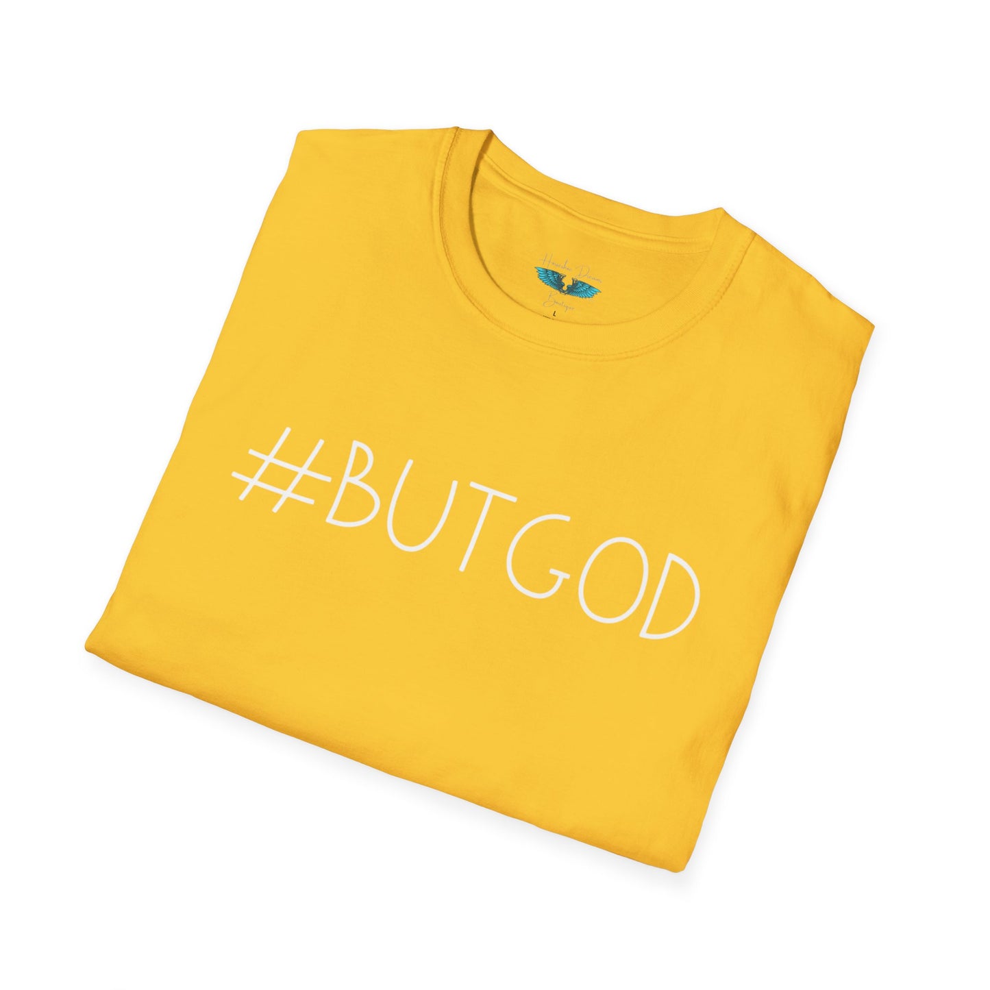 A #ButGod Womens and Mens Faith Based Graphic Tee
