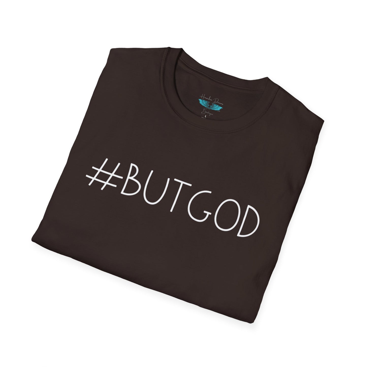 A #ButGod Womens and Mens Faith Based Graphic Tee