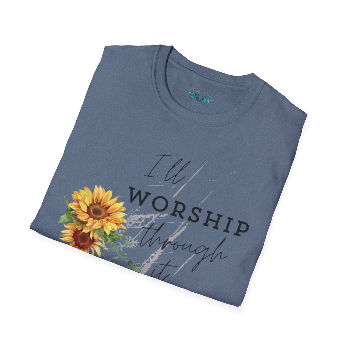 Worship Through It - soft style, unisex fit Women's Faith based graphic tee