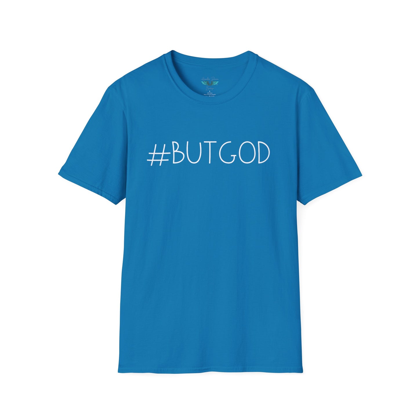 A #ButGod Womens and Mens Faith Based Graphic Tee