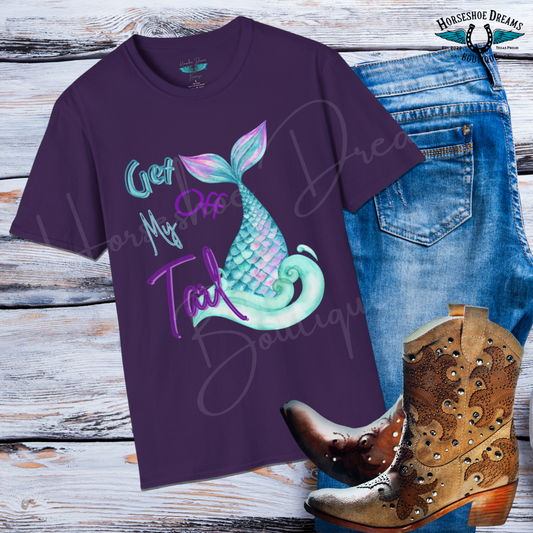 Get Off My Tail - Mermaid Tail Unisex Softstyle Graphic Tee